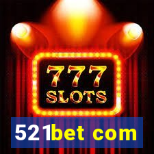 521bet com